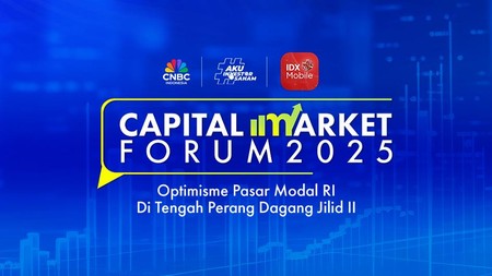 Capital Market Forum: Jaga Optimisme Pasar Modal RI