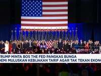 Video: Trump Minta The Fed Pangkas Bunga Demi Muluskan Kebijakan Tarif