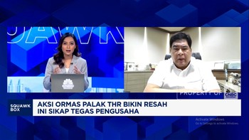 Video: Ormas Palak THR Bikin Resah, Pengusaha: Bikin Takut Investor