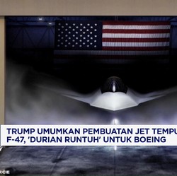 Video: Trump Umumkan Pembuatan Jet Tempur, 'Durian Runtuh' Bagi Boeing