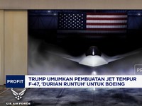 Video: Trump Umumkan Pembuatan Jet Tempur, 'Durian Runtuh' Bagi Boeing