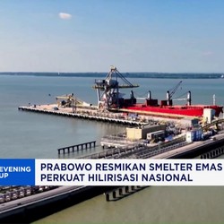 Video: JIIPE Gresik Jadi Pusat Hilirisasi Logam Mulia di Indonesia