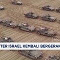 Video: Militer Israel Kembali Bergerak ke Gaza