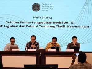 CSIS Beberkan Masalah UU TNI: Kurang Transparan dan Tumpang-Tindih