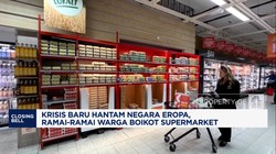Video: Krisis Baru Hantam Negara Eropa, Warga Boikot Supermarket