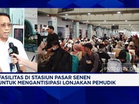 Video: Intip Fasilitas Stasiun Pasar Senen Antisipasi Lonjakan Pemudik