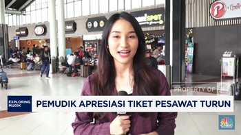Video: Pemudik Senang Tiket Pesawat Turun di Momen Mudik Lebaran