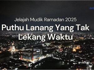 Jelajah Mudik Ramadan Eps 11: Puthu Lanang Tak Lekang Waktu