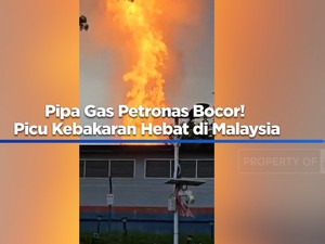 Video: Pipa Gas Petronas Bocor! Picu Kebakaran Hebat di Malaysia