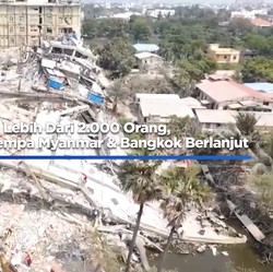 Video: 2.000 Orang Tewas, Pencarian Korban Gempa Myanmar Berlanjut