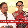 Bakal Terbang ke AS untuk Negosiasi dengan Tim Trump, RI Siapkan Ini