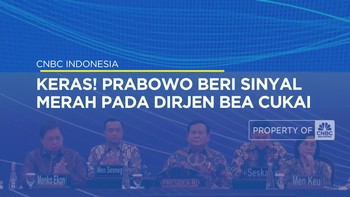 Video: Keras! Prabowo Beri Sinyal Merah Pada Dirjen Bea Cukai