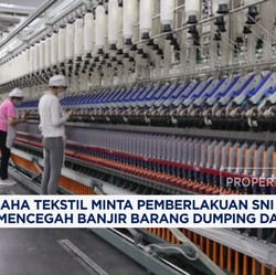 Video: Pengusaha Tekstil Khawatir RI Banjir Produk Dumping & Ilegal
