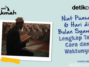 Niat Puasa 6 Hari di Bulan Syawal, Lengkap Tata Cara dan Waktunya