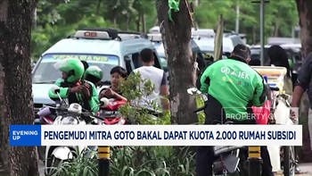 Video: Pengemudi Mitra GOTO Bakal Dapat Kuota 2.000 Rumah Subsidi