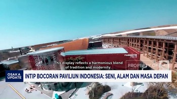 Video: Paviliun Indonesia Bakal Tampilkan Seni, Alam & Masa Depan