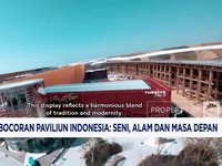 Video: Paviliun Indonesia Bakal Tampilkan Seni, Alam & Masa Depan