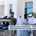 Video: Simak! Ini Oleh-Oleh Pertemuan Prabowo - MBZ di Abu Dhabi