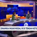 Video: Dinamika Pasar Modal RI di Tengah Ketidakpastian Global