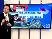 Video: Senjata Industri Sawit Hadapi Perang Dagang