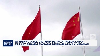 Video: Perang Tarif Memanas,Xi Jinping Ajak Vietnam Perkuat Kerja Sama