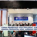 Video: China Batasi Visa Diplomat, Jurnalis, Hingga Pemantau Asal AS