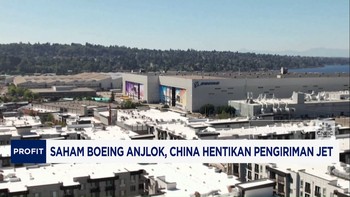 Video: Saham Boeing Anjlok, China Hentikan Pengiriman Jet