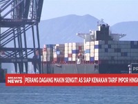 Video: Makin Sengit! AS Kenakan Tarif Impor Hingga 245% Untuk China