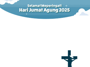 10 Twibbon Jumat Agung Gratis dan Menarik untuk Diunggah di Media Sosial