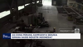 Video: Bagaimana Nasib Industri RI di Tengah Perang Dagang AS-China?