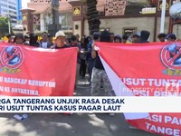 Video: Warga Tangerang Desak Polri Usut Tuntas Kasus Pagar Laut