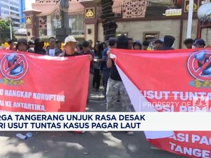 Video: Warga Tangerang Desak Polri Usut Tuntas Kasus Pagar Laut
