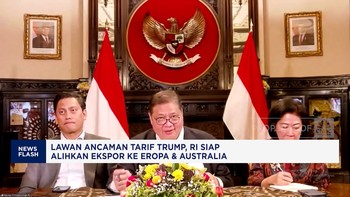 Lawan Ancaman Tarif Trump, RI Siap Alihkan Ekspor Ke Eropa & Australia