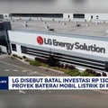Video: Konsorsium LG Dikabarkan Batal Investasi Rp 130 Triliun di RI