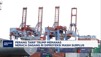 Video: Perang Tarif Memanas, Neraca Dagang RI Diproyeksi Masih Surplus