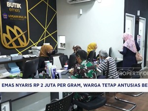 Video: Harga Emas Tembus Rp 2 Juta per Gram, Warga Antusias Berburu