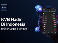 Broker KVB Resmi Meluncur di Indonesia, Ini Keunggulannya