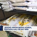 Video: Jepang Impor Beras Korea, Pertama Kali Sejak 1999