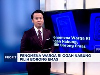 Video: Fenomena Warga RI Ogah Nabung Pilih Borong Emas