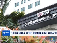 Video: OJK Waspadai Risiko Kenaikan NPL Akibat Perang Dagang
