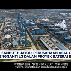 Video: RI Sambut Huayou sebagai Pengganti LG Dalam Proyek Baterai EV