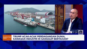 Video: Kawasan Industri RI Siap Hadapi Dampak Kebijakan Trump