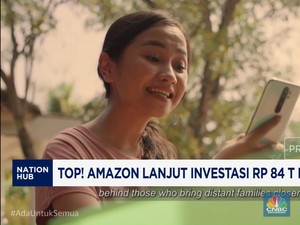 Video: Top! Amazon Lanjut Investasi Rp 84 T ke Indonesia