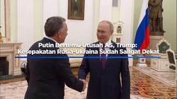 Video: Putin Bertemu Utusan AS, Kesepakatan Rusia-Ukraina Sudah Dekat?