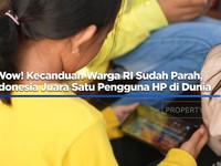 Video: Warga +62 Kecanduan Main HP, RI Juara Dunia Pengguna Internet