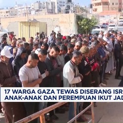 Video: 17 Warga Gaza Meninggal Dunia Diserang Israel
