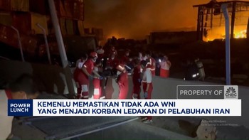 Video: Kemenlu: Tak Ada WNI Jadi Korban Ledakan di Pelabuhan Iran
