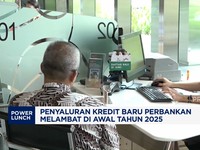 Video: Penyaluran Kredit Baru Perbankan Melambat di Awal Tahun 2025