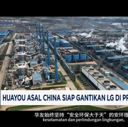 Video: Huayou Asal China Siap Gantikan LG di Proyek EV Indonesia