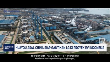Video: Huayou Asal China Siap Gantikan LG di Proyek EV Indonesia